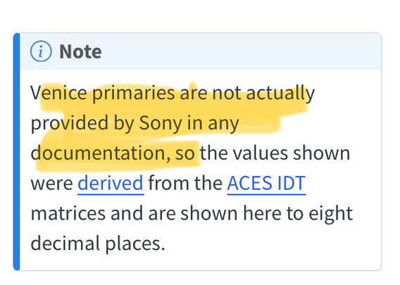 Highlighted text on a screenshot: „Venice primaries are not actually provided by Sony in any documentation“